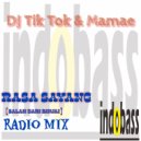 DJ Tik Tok & Mamae - Rasa Sayang [ Salam Dari Binjai ]