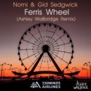 Norni & Gid Sedgwick - Ferris Wheel