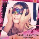 Dj Nell & Anthya - Idealized