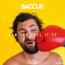 Baccus - Show Me The Way
