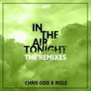 Chris Odd & Rizle - In The Air Tonight (DJ Scott-e Radio Edit)