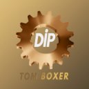 Tom Boxer - DIP