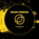 Roger Torroni - Up & Down