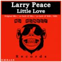 Larry Peace - Little Love (12-Inch LP Mix)