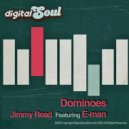 Jimmy Read Feat E-man - Dominoes
