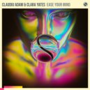 Claudiu Adam & Clara Yates - Ease Your Mind