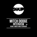Mitch Dodge - Interview