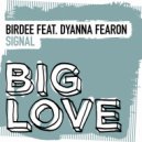 Birdee featuring Dyanna Fearon - Signal