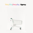 Agency - Everything Everyday (Champ & Shuggs Afrotech House Mix)