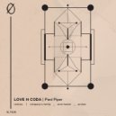Love N Coda - Pied Piper (Company Is Family Remix)