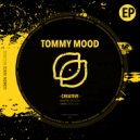 TOMMY MOOD - Ahora (Original Mix)