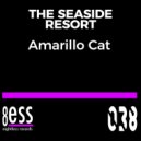 The Seaside Resort - Amarillo Cat