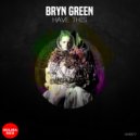 Bryn Green - Technical Difficulties (Original Mix)