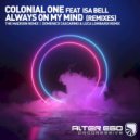 Colonial One Feat. Isa Bell - Always On My Mind (The Madison Radio Edit)