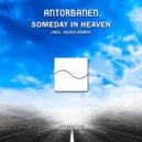 Antorbanen - Someday In Heaven