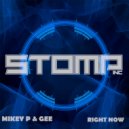 Mikey P & Gee - Right Now