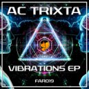 AC Trixta - Vibrations (APOS Remix Remix)