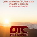 Jens Soderlund & Fun Diaz - Higher Than Sky