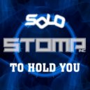Solo - To Hold You