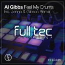Al Gibbs - Feel My Drums