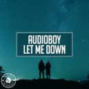 Audioboy - Let Me Down