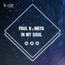 Paul B & Maya - In My Soul