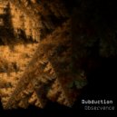 Dubduction - Observence (Variation in Dubduction)