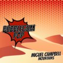 Miguel Campbell - Mountains