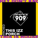 Kricked - Porch Sippin (Original Mix)