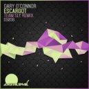 Gary O\'Connor - Escargot (Team Sly Remix)