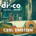 Disco Secret, Luca Laterza - Cool Emotion