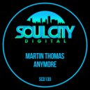 Martin Thomas - Anymore (Percapella)