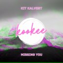 Kit Kalvert - Missing You
