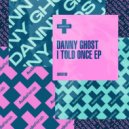 Danny Ghost - Lean (Original Mix)