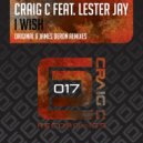 Craig C feat. Lester Jay - I Wish