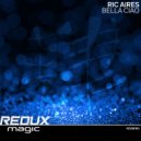Ric Aires - Bella Ciao (Original Mix)