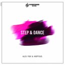Alex Fish & Moffous - Step & Dance