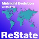 Midnight Evolution - Set Me Free