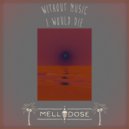 Mellodose - Sheets (Original Mix)