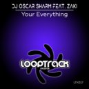 DJ Oscar Sharm Feat. Zaki - Your Everything