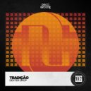 Dexter Drop - Tradição (Original Mix)