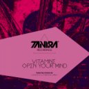 Vitamine - Open Your Mind (Canhoto Remix)