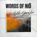 Words Of Niō - Cold Shoulder
