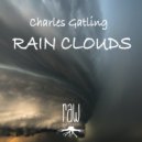 Charles Gatling - Rain Clouds