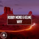 Robby Mond & Kelme - Why