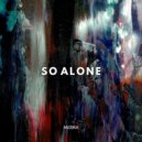 Anthony El Mejor - So Alone