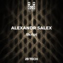 ALEXANDR SALEX - Skript