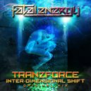 TranzForce - Inter-Dimensional Shift