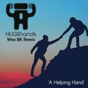 HUGEhands - 'A Helping Hand'