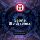666 - Salute (Bo dj remix)
